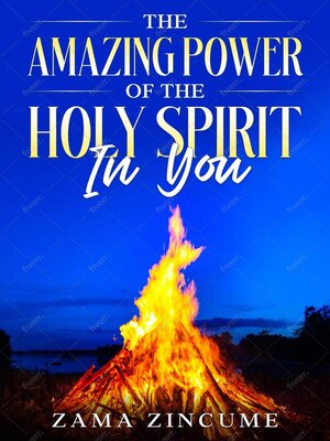 cover image of The Amazing Power of the Holy Spirit In You
